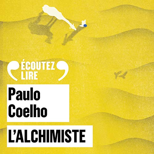 L'Alchimiste par Paulo Coelho