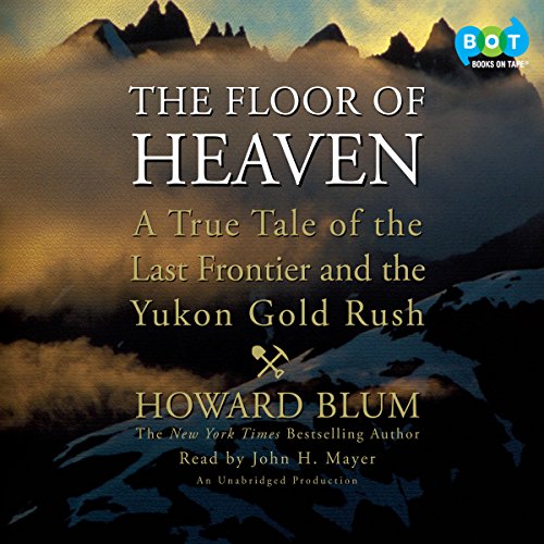 The Floor of Heaven Audiobook By Howard Blum cover art