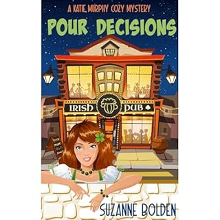 Pour Decisions Audiobook By Suzanne Bolden cover art