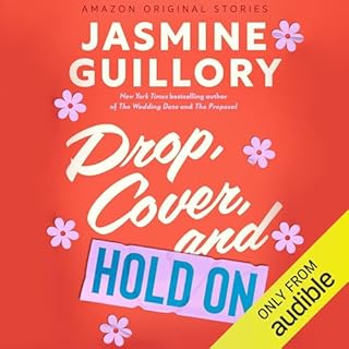 Drop, Cover, and Hold On Audiobook By Jasmine Guillory cover art