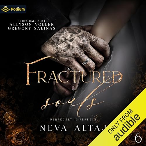 Fractured Souls Audiobook By Neva Altaj cover art