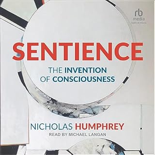 Sentience Audiolibro Por Nicholas Humphrey arte de portada