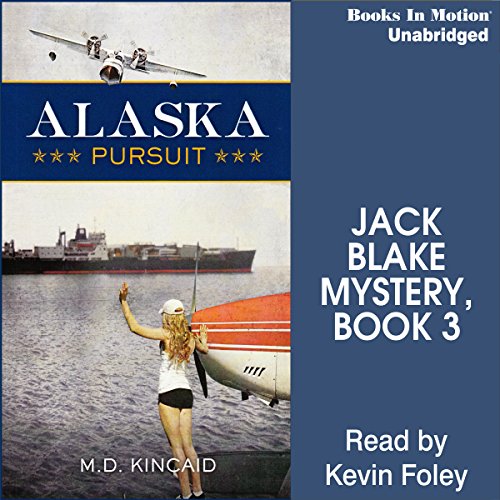 Alaska Pursuit Audiobook By M. D. Kincaid cover art