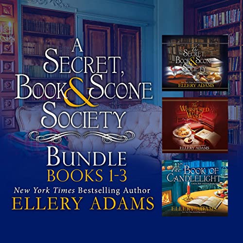 A Secret, Book, and Scone Society Bundle, Books 1-3 Audiobook By Ellery Adams cover art