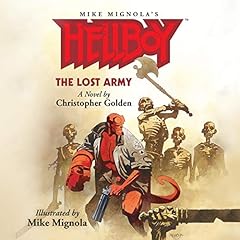 Hellboy: The Lost Army Audiolibro Por Christopher Golden arte de portada