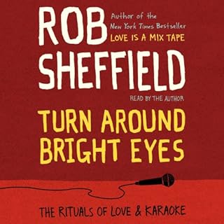 Turn Around Bright Eyes Audiolibro Por Rob Sheffield arte de portada