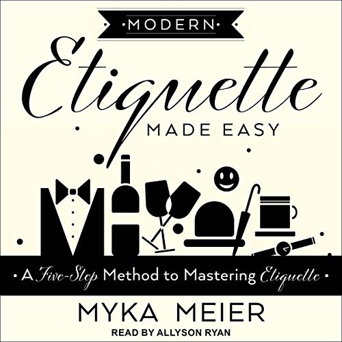 Modern Etiquette Made Easy Audiolibro Por Myka Meier arte de portada