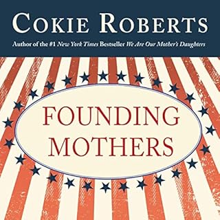 Founding Mothers Audiolibro Por Cokie Roberts arte de portada