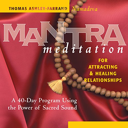 Mantra Meditation for Attracting & Healing Relationships Audiolibro Por Thomas Ashley-Ferrand arte de portada