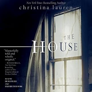 The House Audiobook By Christina Lauren cover art