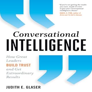 Conversational Intelligence Audiobook By Judith E. Glaser cover art