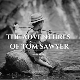 The Adventures of Tom Sawyer Audiobook By Mark Twain cover art