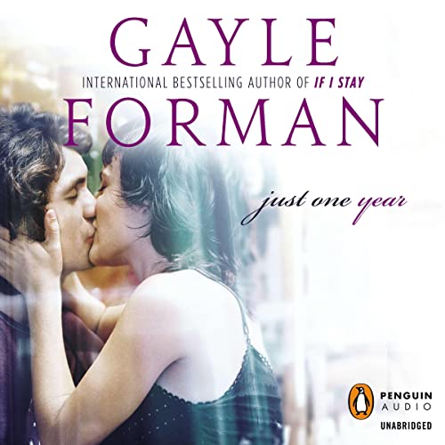 Just One Year Audiobook By Gayle Forman cover art