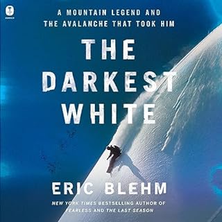 The Darkest White Audiolibro Por Eric Blehm arte de portada