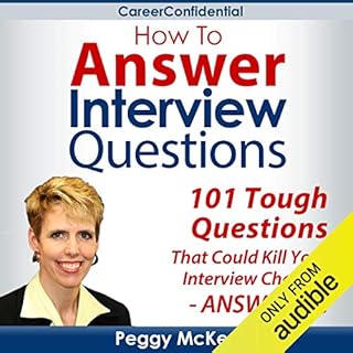 How to Answer Interview Questions Audiobook By Peggy McKee cover art