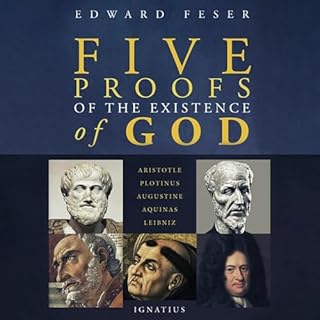 Five Proofs of the Existence of God Audiobook By Edward Feser cover art