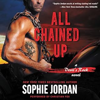 All Chained Up Audiolibro Por Sophie Jordan arte de portada