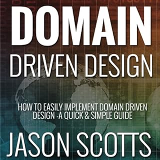 Domain Driven Design Audiobook By Jason Scotts cover art