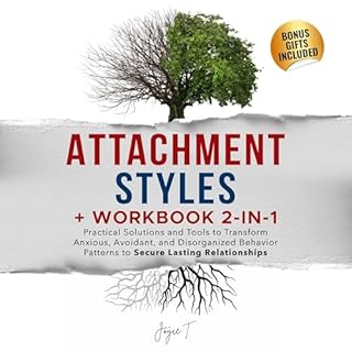 Attachment Styles   Workbook 2-in-1 Bundle Audiolibro Por Joyce T. arte de portada