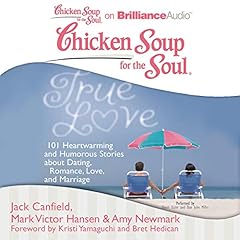 Chicken Soup for the Soul: True Love cover art