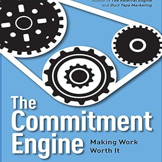 The Commitment Engine Audiobook By John Jantsch cover art