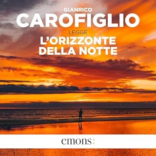 L’orizzonte della notte Audiobook By Gianrico Carofiglio cover art