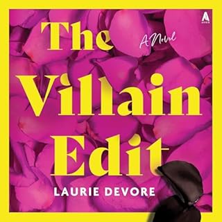 The Villain Edit Audiobook By Laurie Devore cover art