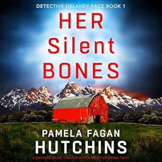 Her Silent Bones Audiobook By Pamela Fagan Hutchins cover art