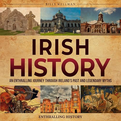 Irish History Audiobook By Billy Wellman cover art