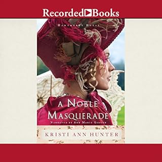 A Noble Masquerade Audiobook By Kristi Ann Hunter cover art