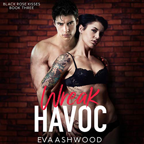 Wreak Havoc Audiobook By Eva Ashwood cover art