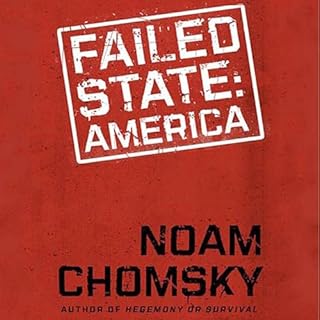 Failed States Audiobook By Noam Chomsky cover art