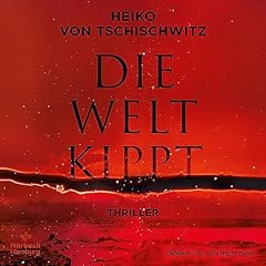 Die Welt kippt Titelbild