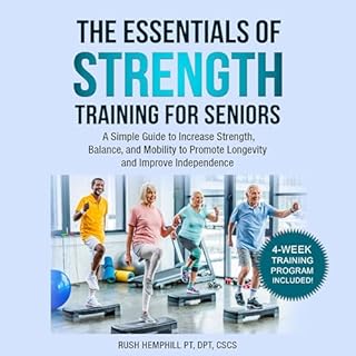 The Essentials of Strength Training for Seniors Audiolibro Por Rush Hemphill arte de portada