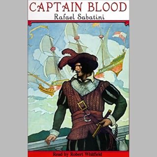 Captain Blood Audiobook By Rafael Sabatini cover art