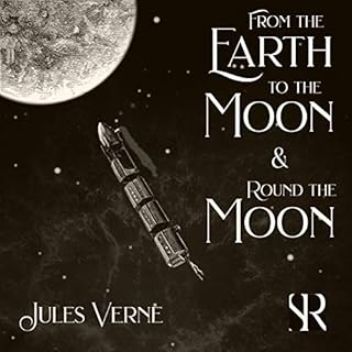 From the Earth to the Moon and Round the Moon Audiolibro Por Jules Verne arte de portada