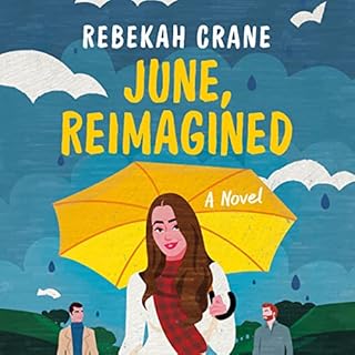 June, Reimagined Audiobook By Rebekah Crane cover art