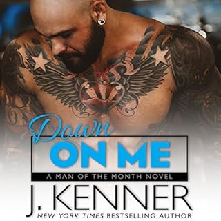 Down on Me Audiobook By J. Kenner cover art