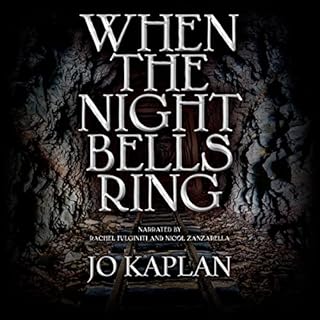 When the Night Bells Ring Audiobook By Jo Kaplan cover art