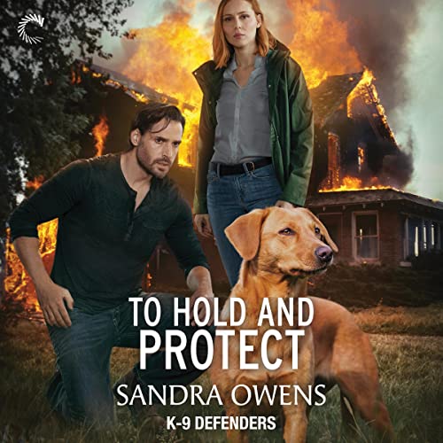 To Hold and Protect Audiolibro Por Sandra Owens arte de portada