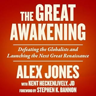 The Great Awakening Audiolibro Por Alex Jones, Kent Heckenlively - contributor arte de portada