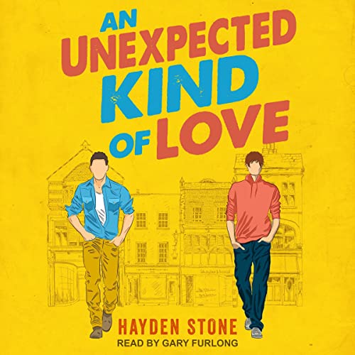 An Unexpected Kind of Love Audiolibro Por Hayden Stone arte de portada