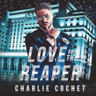 Love for the Reaper Audiobook By Charlie Cochet cover art