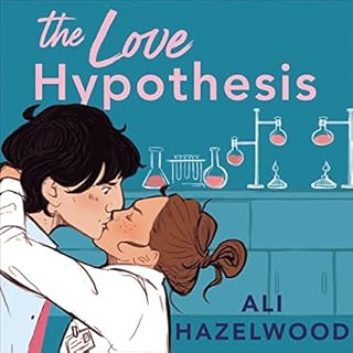 The Love Hypothesis Audiobook By Ali Hazelwood cover art