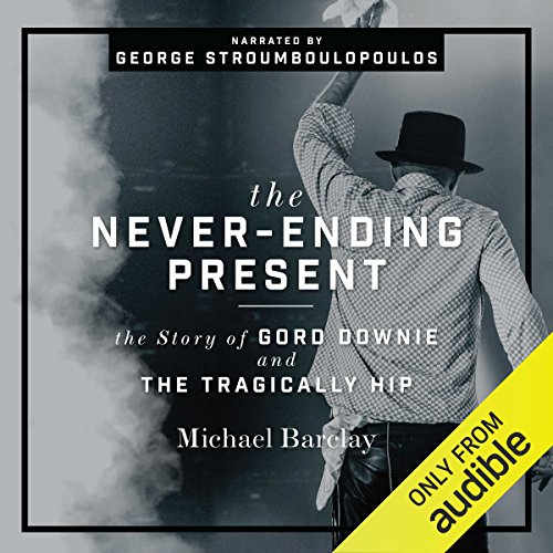 The Never-Ending Present Audiolibro Por Michael Barclay arte de portada