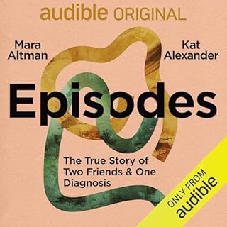 Episodes Audiolibro Por Mara Altman, Kat Alexander arte de portada