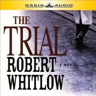 The Trial Audiobook By Robert Whitlow cover art