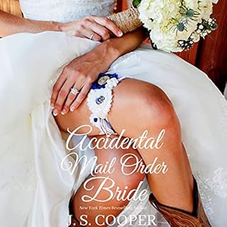 Accidental Mail Order Bride Audiobook By J. S. Cooper cover art