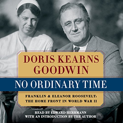 No Ordinary Time Audiobook By Doris Kearns Goodwin cover art