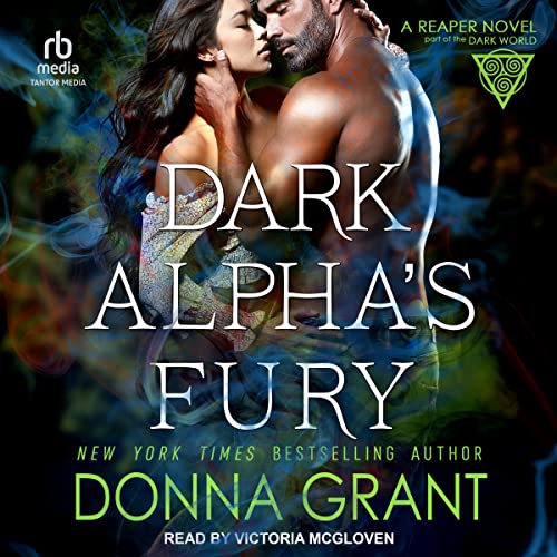 Dark Alpha's Fury Audiobook By Donna Grant cover art